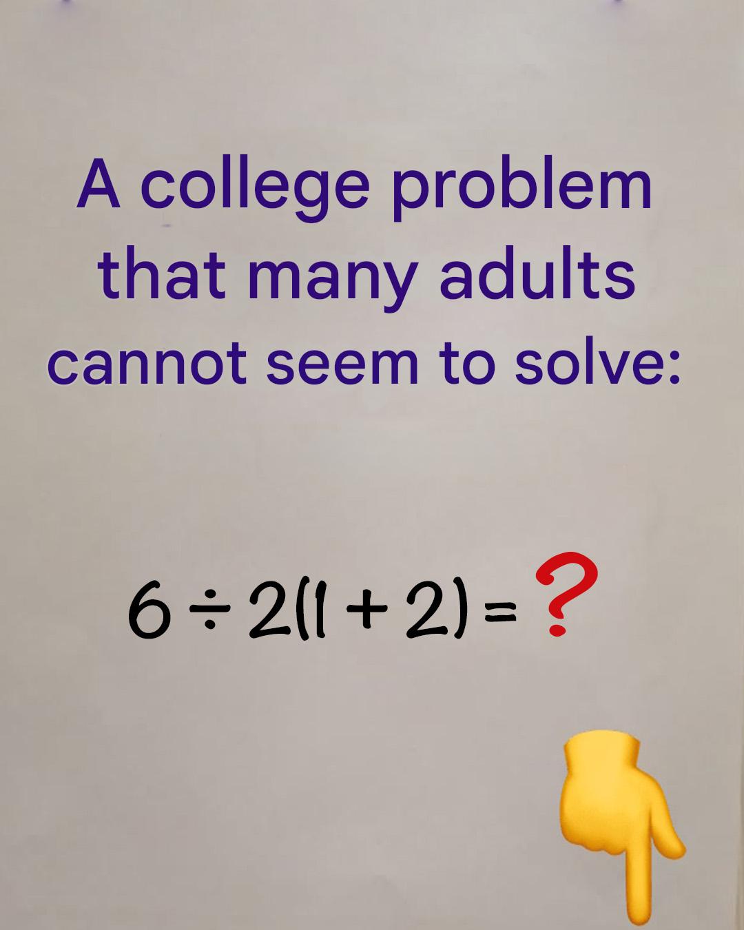 Per molti adulti, un problema di matematica legato alla scuola media è difficile da risolvere.