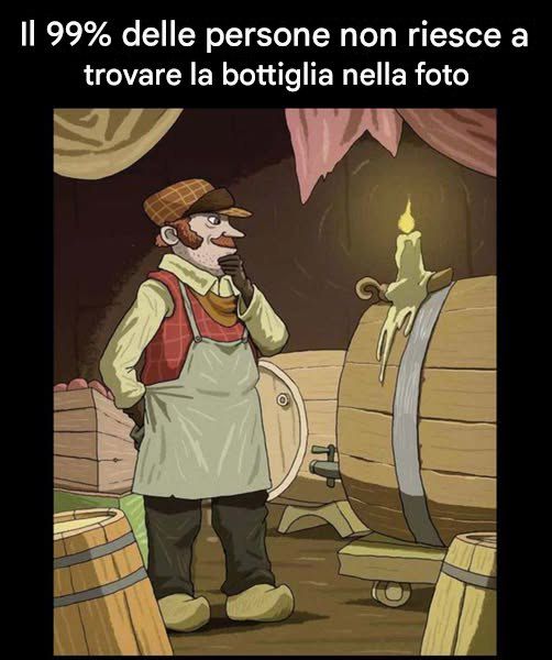 Riesci ha assaggiato la bottiglia nacosta?