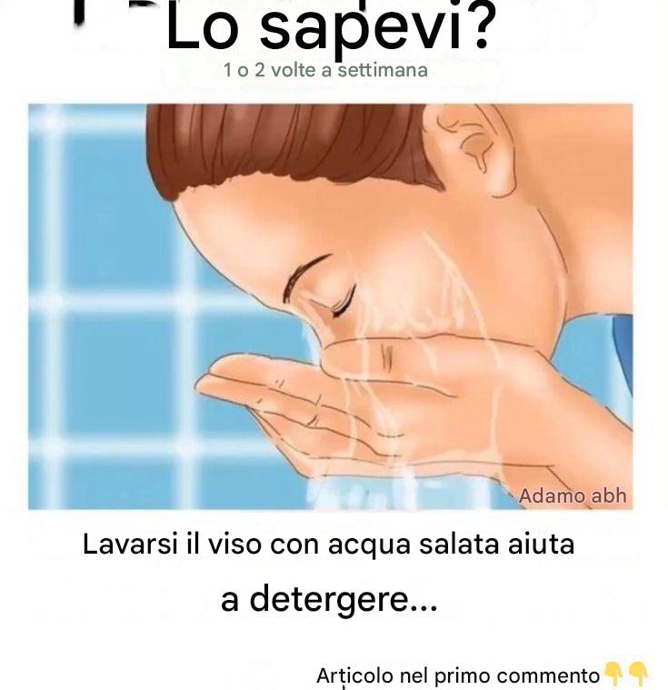 Lavarsi il viso con acqua salata aiuta a detergere in profondità i pori della pelle.