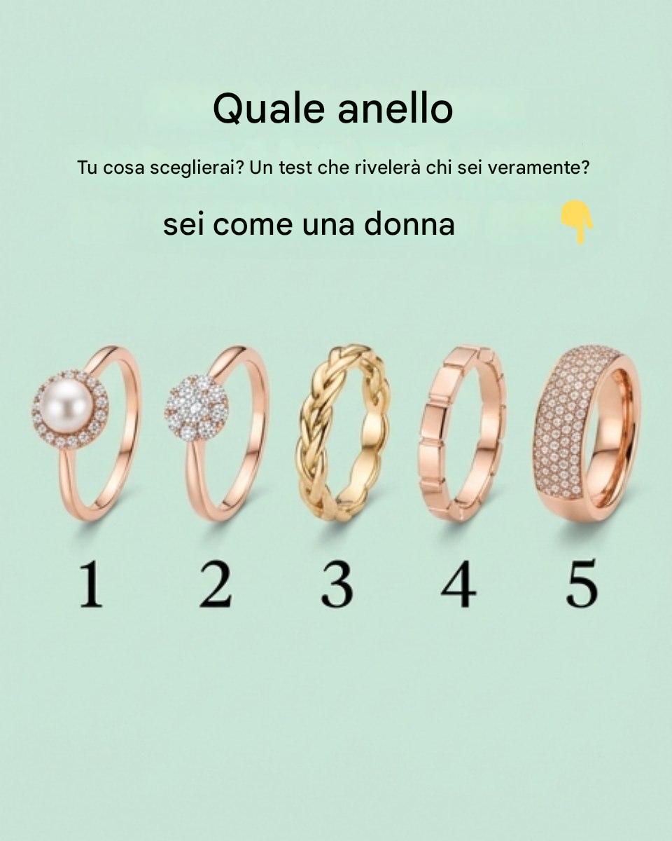 Quale anello sceglieresti? Un test che rivelerà che tipo di donna sei
