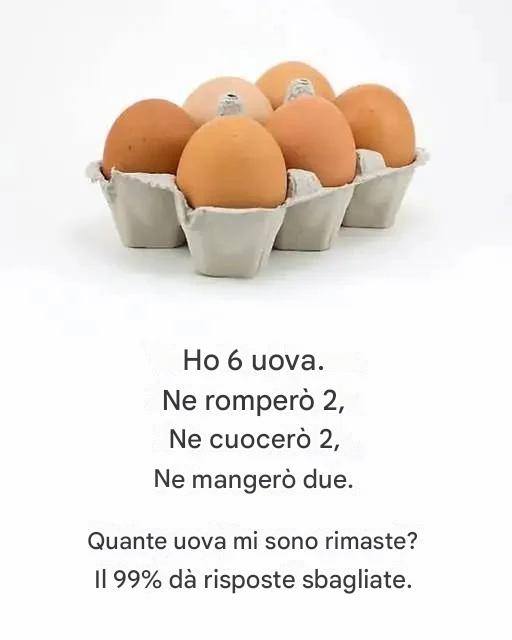 Questa è una semplice domanda sulle uova: conosci la risposta corretta? L’hai scoperta da solo? Se sì, complimenti: sei l’eccezione tra il 99%!
